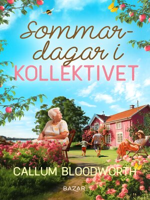 cover image of Sommardagar i Kollektivet